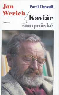 Jan Werich - Kaviár i šampaňské