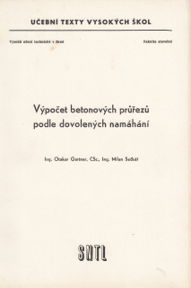 Výpočet betonových průřezů podle dovolených namáhání