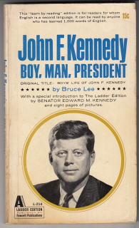 JOHN F. KENNEDY, BOY, MAN, PRESIDENT - Anglicky