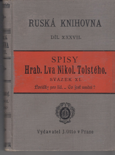 Ruská knihovna díl XXXVII. - Spisy Hrab. Lva Nikol. Tolstého